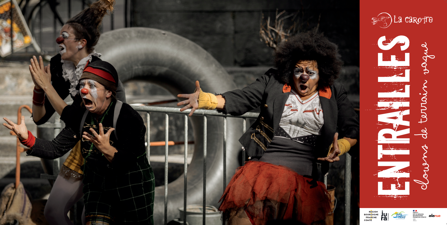 théâtre de rue la carotte jura festival de bouche à oreille région bourgogne franche comtée orgelet